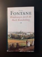 Theodor Fontane: WANDERUNGEN DURCH DIE M Theodor Fontane: WANDERUNGEN DURCH DIE M