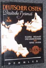 Hans Mann: Deutscher Osten - Deutsche He Hans Mann: Deutscher Osten - Deutsche He