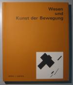 Gyorgy Kepes: Wesen und Kunst der Bewegu