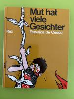 Mut hat viele Gesichter