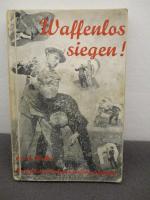 A Glucker: Waffenlos siegen! Judo, der n
