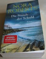 Nora Roberts: Die Stunde der Schuld – Ro