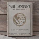 Edouard Maynial: Maupassant. Die Literat Edouard Maynial: Maupassant. Die Literat