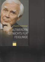 Altwerden - Fuchsberger, Joachim: Altwer