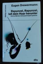 Eugen Drewermann: Rapunzel, Rapunzel, la Eugen Drewermann: Rapunzel, Rapunzel, la