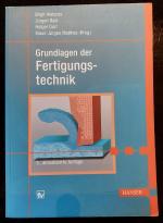 Grundlagen der Fertigungstechnik