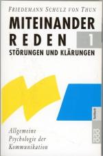 Friedemann Schulz von Thun: Miteinander Friedemann Schulz von Thun: Miteinander