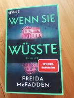 Freida McFadden: Wenn sie wüsste – Thril