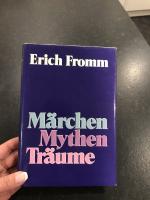 Erich Fromm: Märchen, Mythen, Träume – E