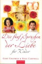 Gary Chapman: Die fünf Sprachen der Lieb