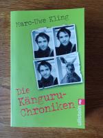 Marc-Uwe Kling: Die Känguru-Chroniken - Marc-Uwe Kling: Die Känguru-Chroniken -