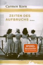 Carmen Korn: Zeiten des Aufbruchs