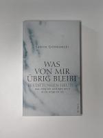 Sabine Grimkowski: Was von mir übrig ble Sabine Grimkowski: Was von mir übrig ble