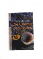 Simon Beckett: Die Chemie des Todes Simon Beckett: Die Chemie des Todes