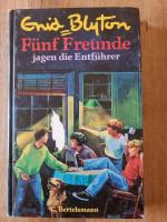 Enid Blyton: Fünf Freunde jagen die Entf
