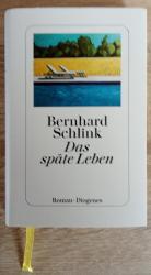 Bernhard Schlink: MKK Das späte Leben