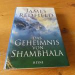 James Redfield: Das Geheimnis von Shambh