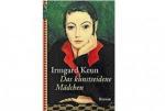 Irmgard Keun: Das kunstseidene Mädchen – Irmgard Keun: Das kunstseidene Mädchen –