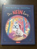 Marc-Uwe Kling: Das NEINhorn