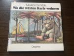 Maurice Sendak: Wo die wilden Kerle wohn
