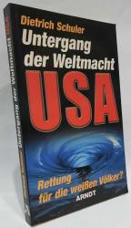 Dietrich Schuler: Der Untergang der Welt