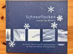 Kenneth Libbrecht: Schneeflocken – Juwel