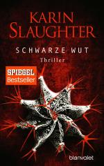 Karin Slaughter: Schwarze Wut - Georgia-