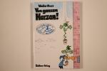 Moers Walter: VON GANZEM HERZEN!. Die er