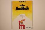 Moers Walter: KLEINES ARSCHLOCH.