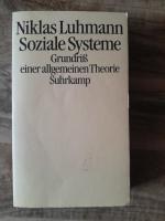 Niklas Luhmann: Soziale Systeme - Grundr