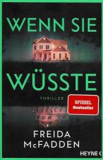 Freida McFadden: Wenn sie wüsste
