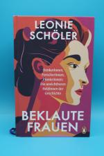 Leonie Schöler: Beklaute Frauen - Denker