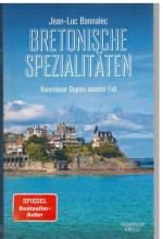 Jean-Luc Bannalec: Bretonische Spezialit Jean-Luc Bannalec: Bretonische Spezialit