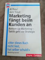 Jack Trout, Al Ries: Marketing fängt bei