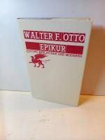 Otto, Walter F.: Epikur. ( = Cottas Bibl