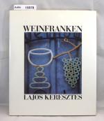 Lajos Keresztes: Weinfranken Lajos Keresztes: Weinfranken