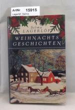 Selma Lagerlöf: Weihnachtsgeschichten
