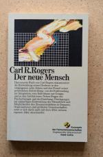 Rogers, Carl R.: Der neue Mensch
