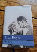 T. C. Boyle: Dr. Sex T. C. Boyle: Dr. Sex