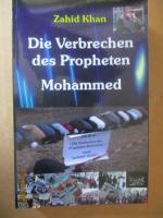 Zahid Khan: Die Verbrechen des Propheten