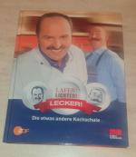 Johann Lafer, Horst Lichter: Lafer! Lich Johann Lafer, Horst Lichter: Lafer! Lich
