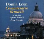 Donna Leon: Zwei Fälle für Commissario B