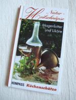 Maria Wiesmüller: Natur-Heilschnäpse. 90