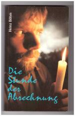 Heinz Böhm: Die Stunde der Abrechnung Heinz Böhm: Die Stunde der Abrechnung