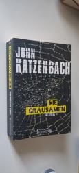 John Katzenbach: Die Grausamen – Thrille John Katzenbach: Die Grausamen – Thrille