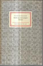 Rainer Maria Rilke: Briefe an einen jung