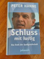 Peter Hahne: Schluss mit lustig! - das E