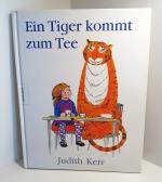 Judith Kerr: Ein Tiger kommt zum Tee Judith Kerr: Ein Tiger kommt zum Tee