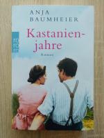 Anja Baumheier: Kastanienjahre Anja Baumheier: Kastanienjahre