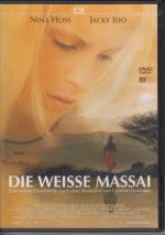 Hermine Huntgeburth: Die weiße Massai DV